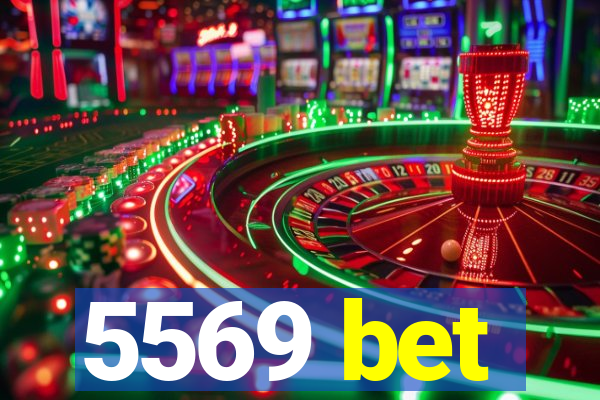 5569 bet